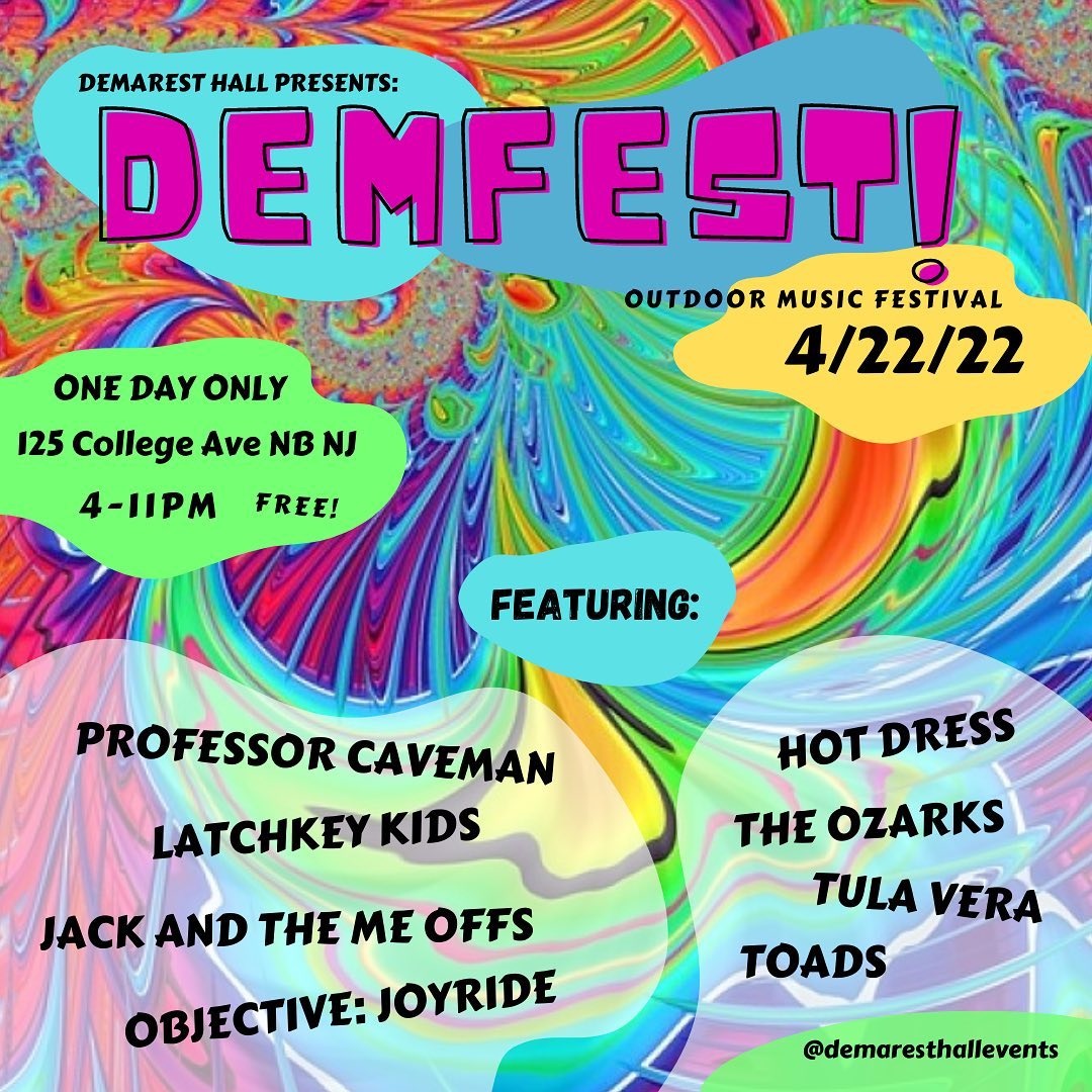 DEMFEST! in New Brunswick, NJ 4/22/2022