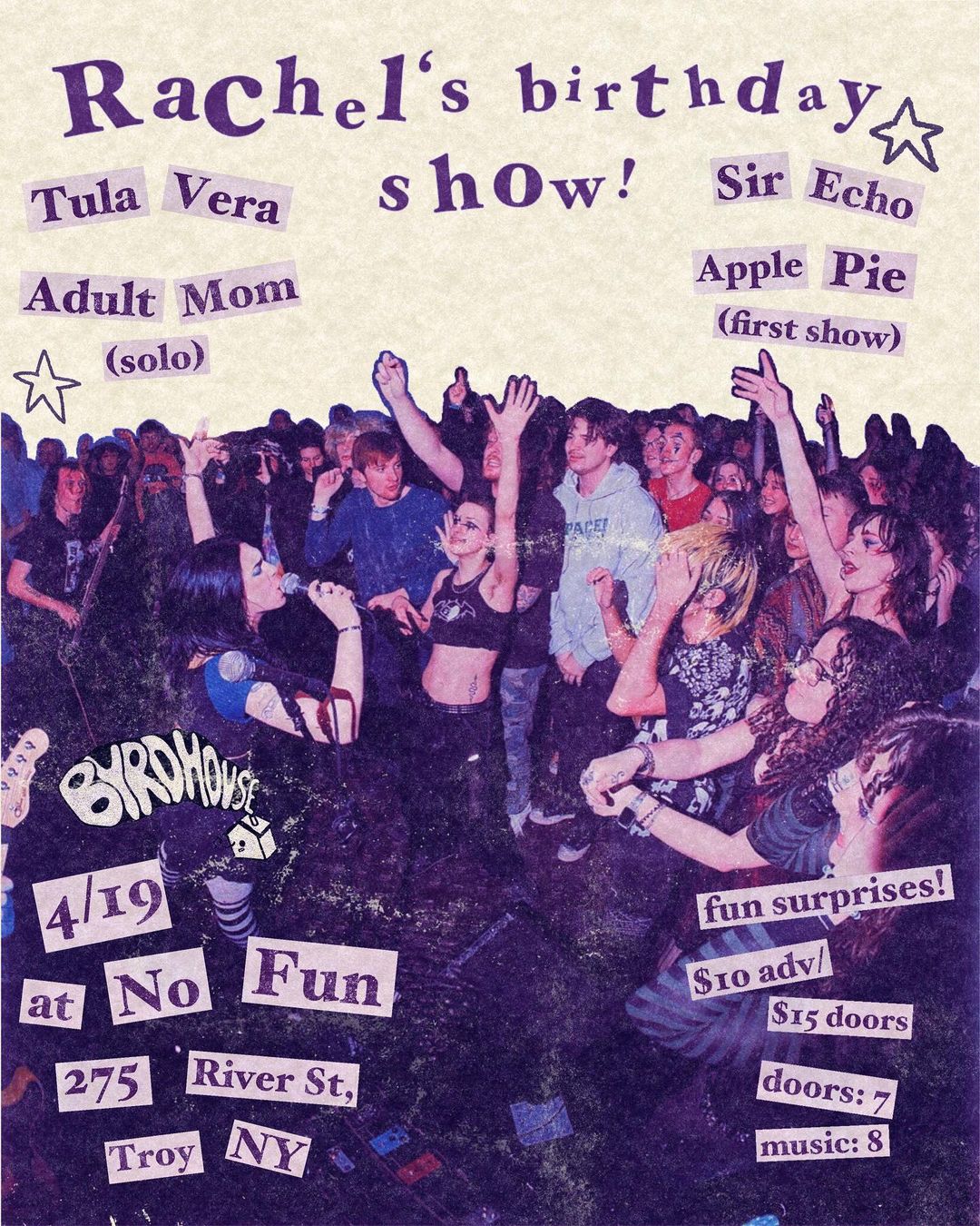 Rachel's Bday Show - Tula Vera / Sir Echo / Adult Mom (Solo) / Apple Pie (first show) at No Fun in Troy, NY on 4/19/2024