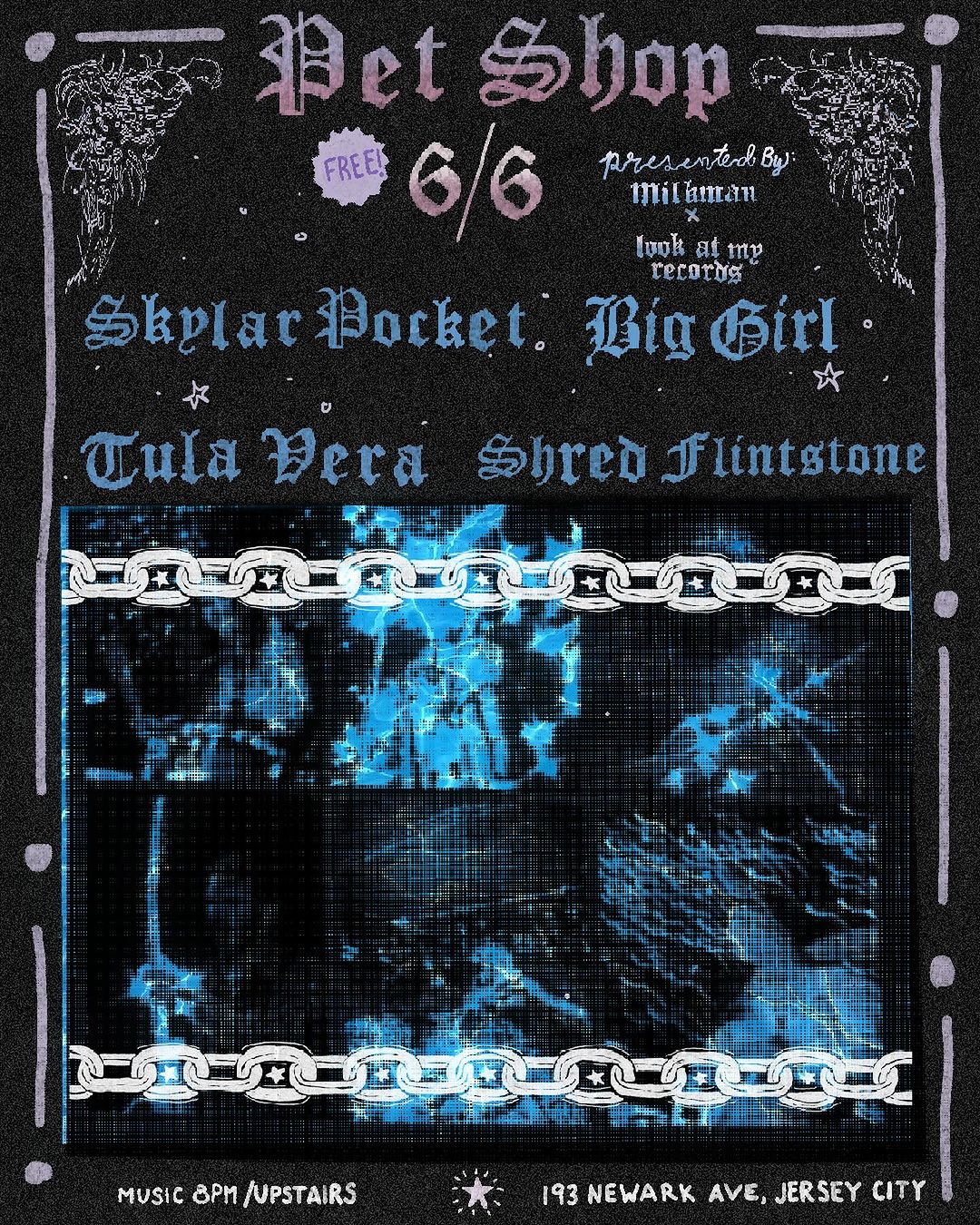 Skylar Pocket/ Big Girl/ Tula Vera/ Shred Flintstone at Pet Shop in Jersey City, NJ on 6/6/2024